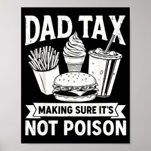 Poster Imposto do papai garantindo que não seja veneno pa