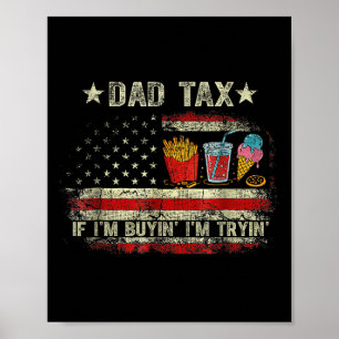 Poster Imposto do Papai Se Eu Estou Comprando Eu Estou Te