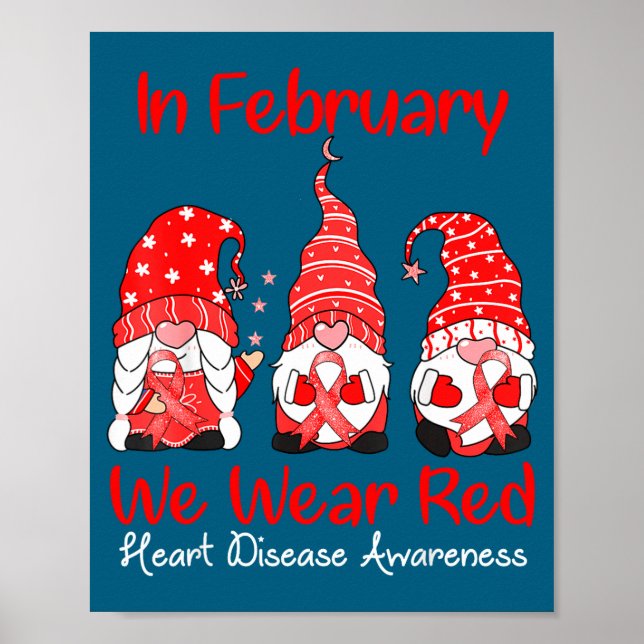 Poster In February We Wear Red Three Gnomes Heart Disease (Frente)