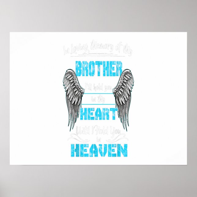 Poster In Loving Memory Of My Brother I'll Hold You Gift (Frente)