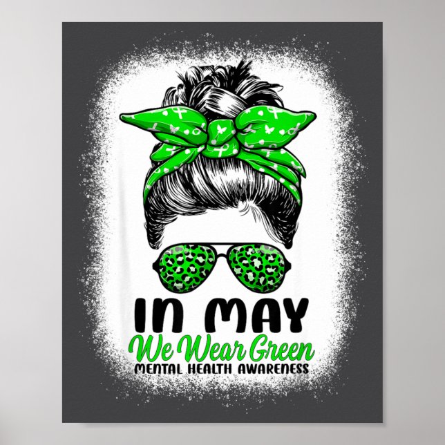 Poster In May We Wear Green Messy Bun - Mental Health Awa (Frente)