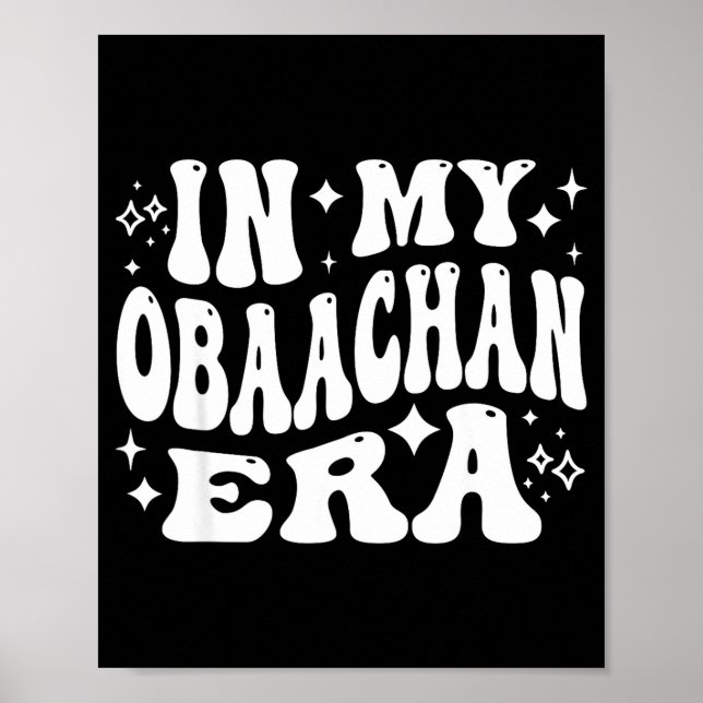 Poster In My Obaachan Era, Japanese Grandma Japan Grandmo (Frente)