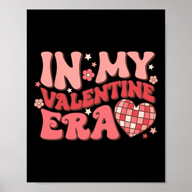 Poster In My Valentine Era Retro Disco Groovy Funny Valen (Frente)