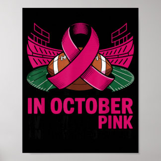 Poster in October nk Breast Cancer Awareness Football