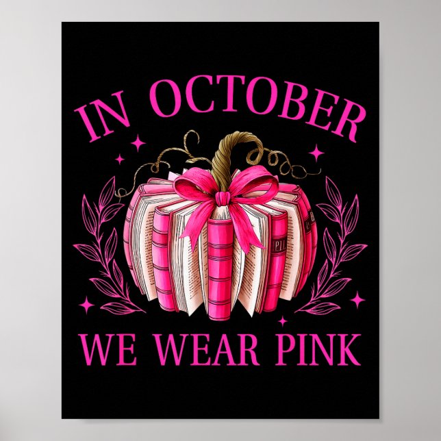 Poster In October We Wear Nk Pumpkin Book Breast Cancer A (Frente)