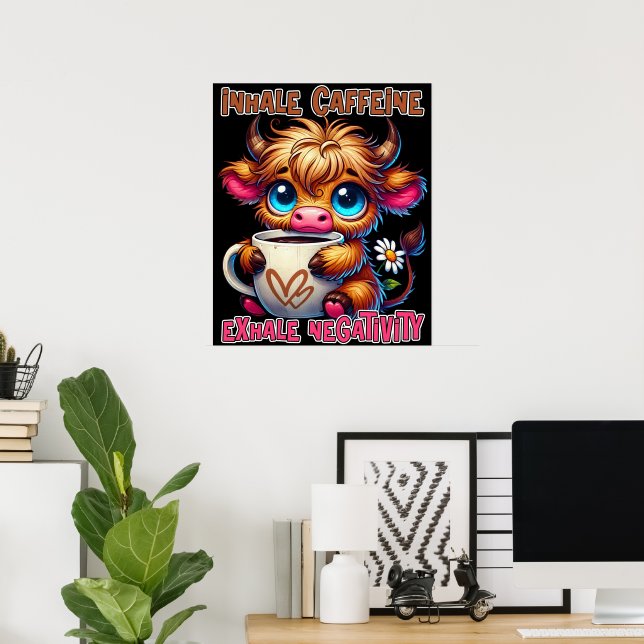 Poster Inalar Cafeína Exalar Negatividade (Escritório em casa)