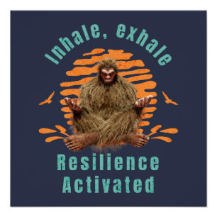 Póster Inalar, Exalar Resiliência Ativada Pé Grande