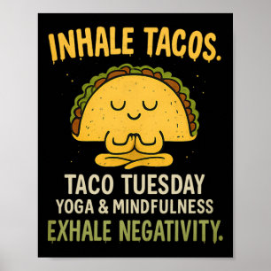 Poster Inalar Tacos Yoga Atenção Plena Projeto Terça-Feir