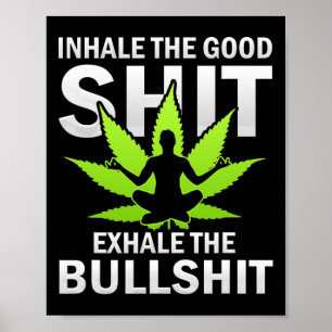 Poster Inale O Bom Exale O Touro Ioga Amantes Da Maconha