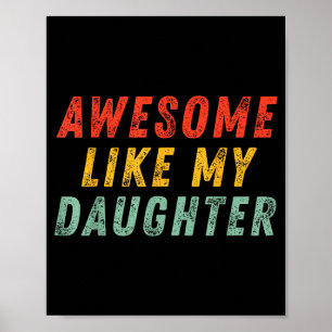 Poster Incrível Como Meu Homem Da Filha Dia Dos Pais Engr