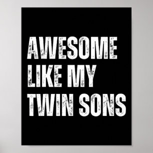 Poster Incrível Como Meus Filhos Gêmeos Funny Fathers Day