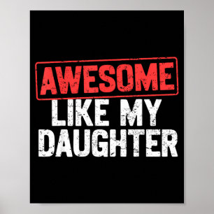 Poster Incrível Como Minha Filha Divertido Pai Papai Mamã
