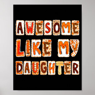 Poster Incrível Como Minha Filha Para Homens Pai Pai Dia