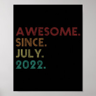 Poster Incrível Desde Julho de 2022 Divertido 3º Aniversá