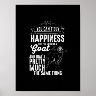 Poster Indo Mais Longe Você Não Pode Comprar Felicidade