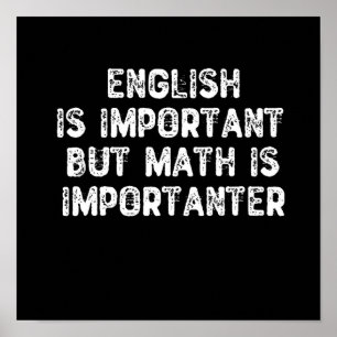 Poster Inglês É Importante, Mas Matemática É Importan