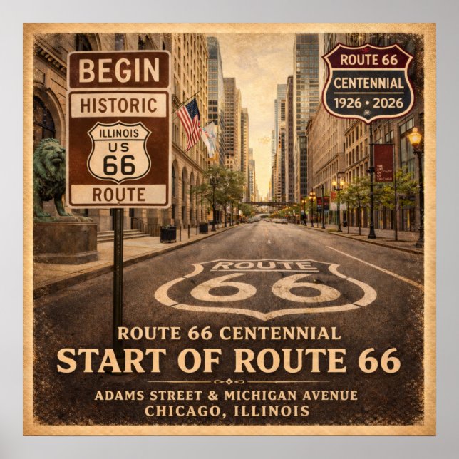 Poster Início da Rota 66 Chicago Illinois Centenário (Frente)