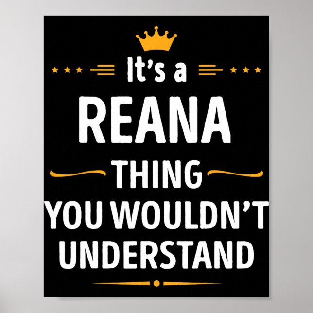 Poster Inked Creation - Its A Reana Thing You Wouldn't Un (Frente)