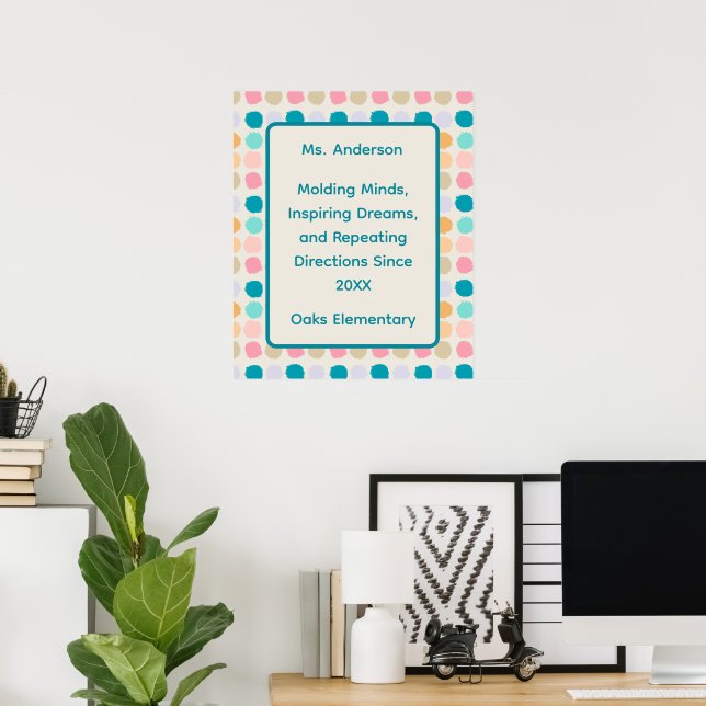Poster Inspiração para Professores com Pontos Pastel (Escritório em casa)
