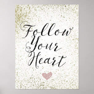 Poster Inspirado siga seu coração