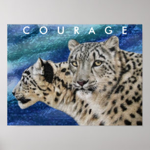 Poster inspirador da coragem dos leopardos de neve