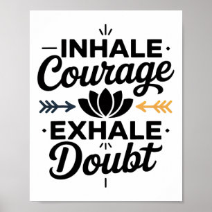 Poster Inspire Coragem Exale Dúvida Inspiração de Yoga Ve