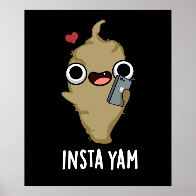 Poster Insta-yam Funny Social Media Veggie Pun Dark BG (Frente)