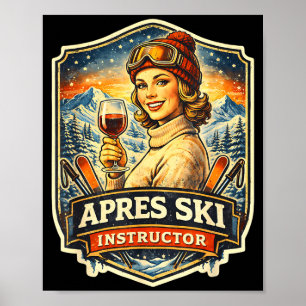 Poster Instrutor de après ski engraçado esqui vintage fem
