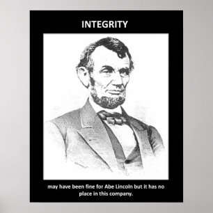 Póster integridade-pode-ter sido fino-para-ser-lincoln-ma