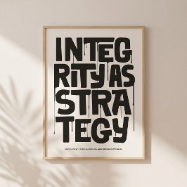 Poster Integrity As Strategy - Typography Print |Wall Art