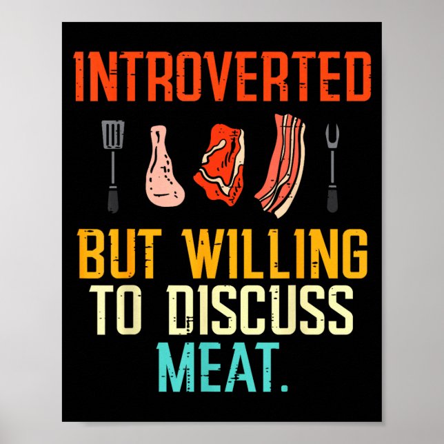 Poster Introvertido Mas Disposto a Discutir Carne Churras (Frente)