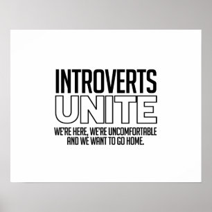 Poster Introverts unem-se: Nós queremos ir em casa
