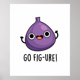 Poster Ir Fig-ure Fruta Fig Fig PUn