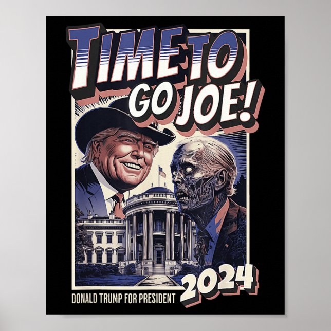 Poster Ir Joe Funny Pro Trump &amp; Zombie Biden 2024 (Frente)