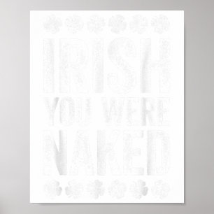 Poster Irlandês Você Era Camisa Homens Engraçados Mulhere