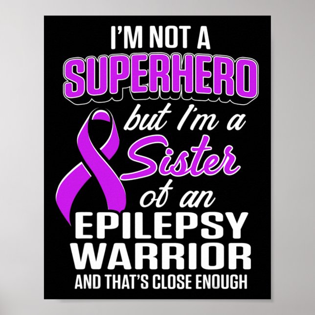 Poster Irmã Consciente da Epilepsia Heroína Guerreira Epi (Frente)