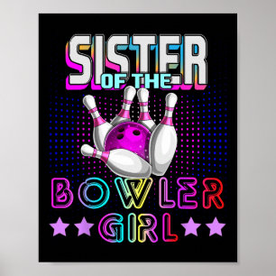 Poster Irmã Da Garota Que Corresponde À Boliche Da Famíli