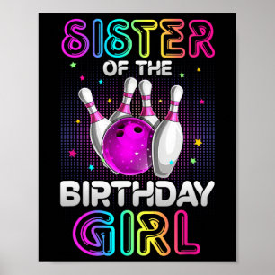 Poster Irmã Da Rapariga De Aniversário, Garota Bowler, Bo