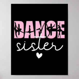 Poster Irmã Dança De Uma Dançarina Dançando Irmã Dançarin