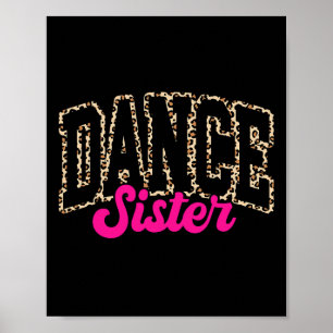Poster Irmã Dança Leopard Dançando Sis Mulheres