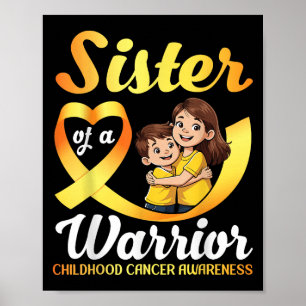 Poster Irmã De Um Cancer De Infância Guerreira