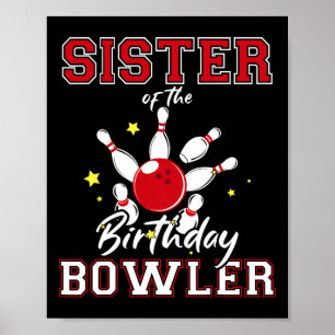 Poster Irmã Do Birthday Bowler Bday Boliche Party C