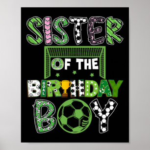 Poster Irmã Do Menino De Aniversário Jogador De Futebol A