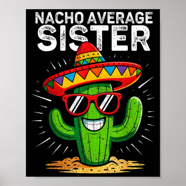 Poster Irmã média nacho engraçado cinco de maio mexicanoN (Frente)