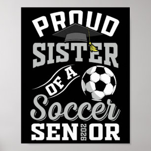 Poster Irmã Orgulhosa De Um Veterano De Futebol Da Turma 