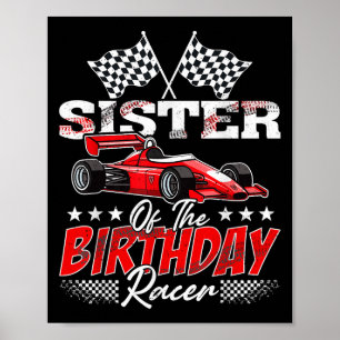 Poster Irmã Race Car Da Família Birthday Racer Racing