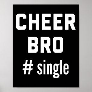 Poster Irmão de Torcida Cheerleader Solteiro Irmãozinho E