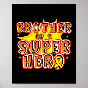Poster Irmão De Um Super Herói Cancer Sensibilização