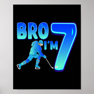 Poster Irmão Eu Amo Hóquei No Gelo 7 Aniversário De 7 Ano