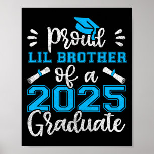Poster Irmão Lil Orgulhoso De Uma Camisa De Formando De 2